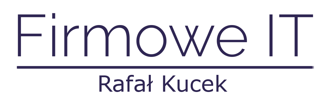 Firmowe IT Rafał Kucek